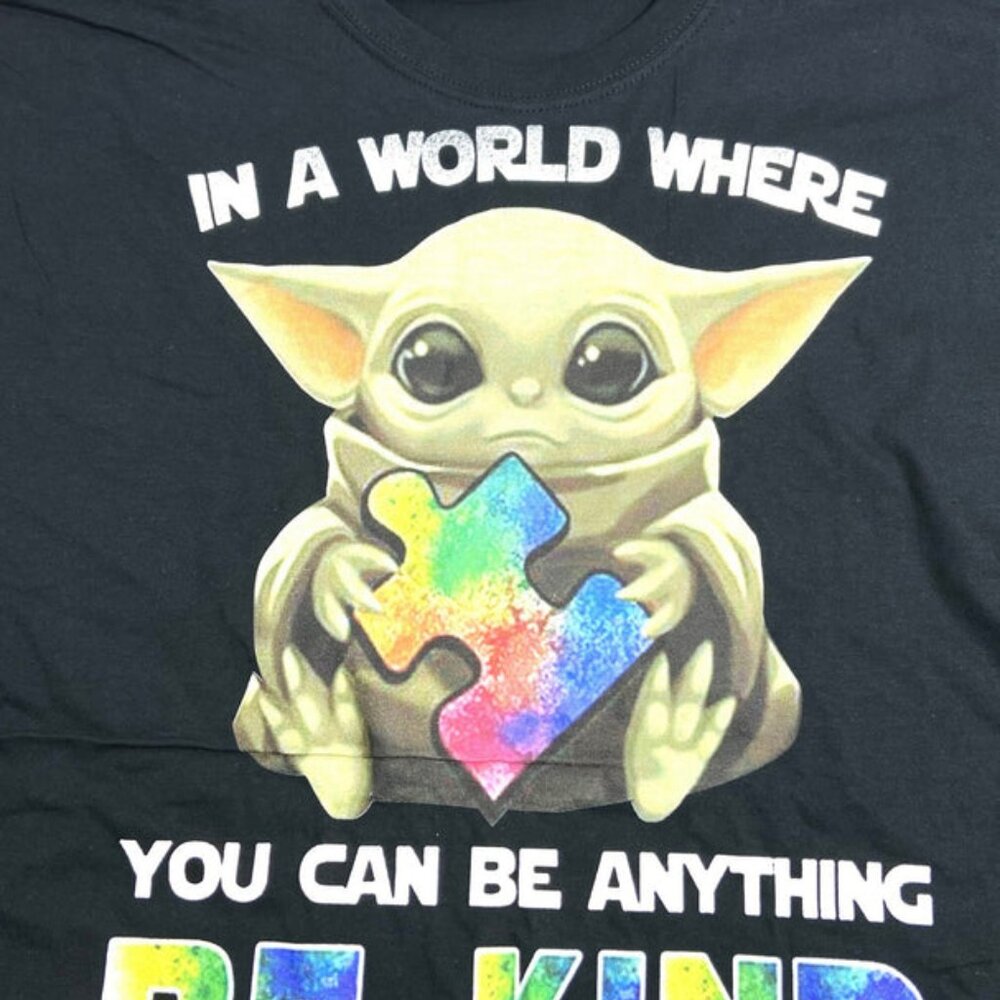 "In a World Where You Can Be Anything..." Black NOS 2XL T-Shirt